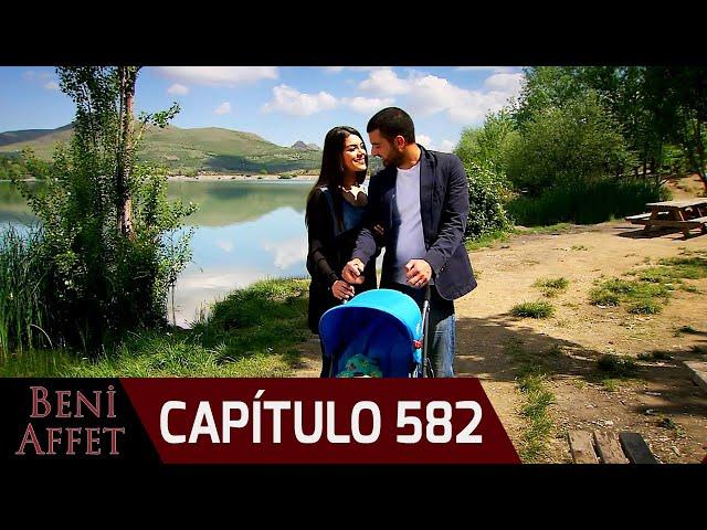 Perdóname (Beni Affet) - Capítulo 582