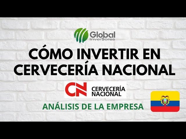  Cómo Invertir en Cervecería Nacional / Cómo Comprar Acciones en la Bolsa de Valores en Ecuador 