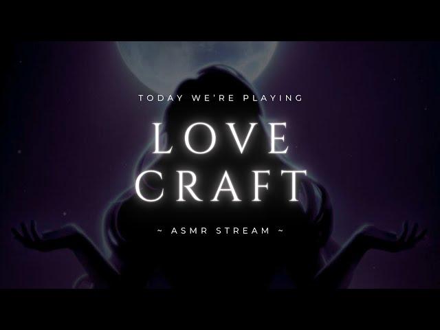 [Lovecraftian ASMR Stream] The Glass Bottle