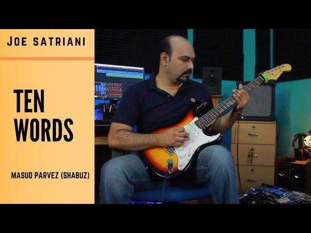 Joe Satriani- Ten Words- Cover by Masud Parvez (Shabuz)