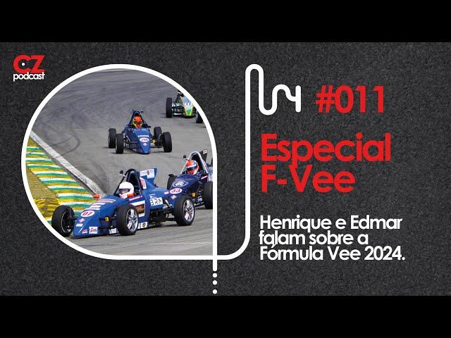 Especial Fórmula Vee - Pettinari e Edmar  | Curva Zero Cast #011