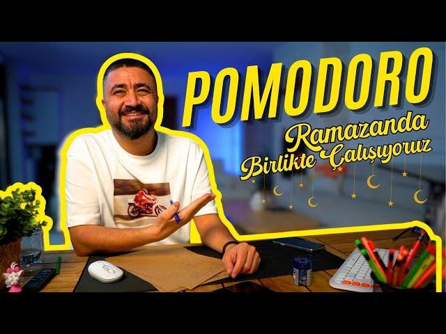 Birlikte Çalışalım | Ramazan Pomodoro 