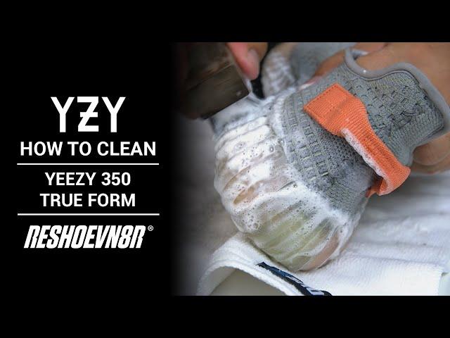 How to Clean Yeezy 350 True Form with Jonny Bubbles and RESHOEVN8R