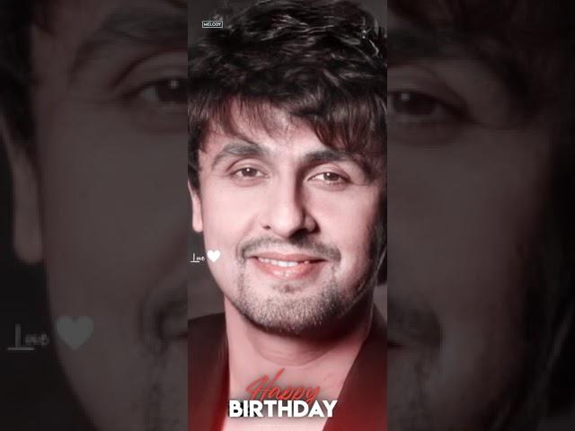 Sonu Nigam 4k full screen birthday status vedio HD| sonu nigam hit song | latest vedio | 30th july