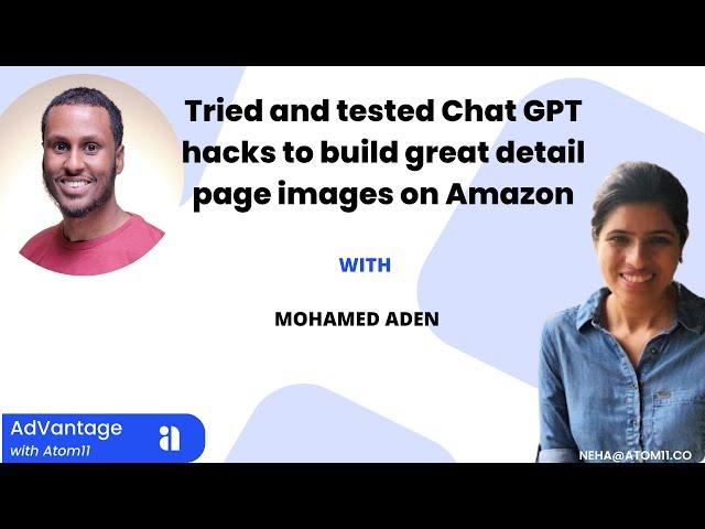 Ep#11 AdVantage with Atom11: Content that converts: How to design Amazon Product Page's 2nd image