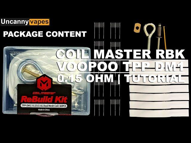 How to Rebuild VooPoo TPP DM1 0.15 OCC using Coil Master Rebuild Kit
