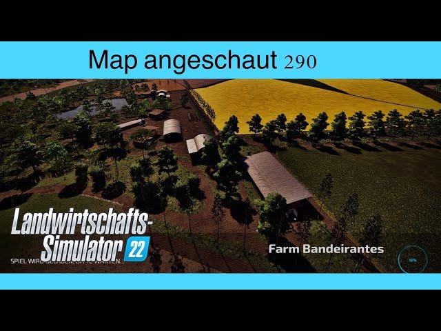 LS22 | Map angeschaut #290 -  Bandeirantes Farm | Konsolen, deutsch