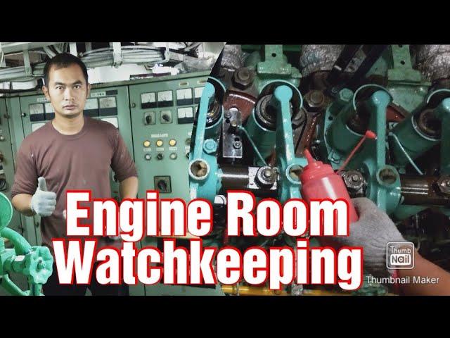 ENGINE ROOM WATCHKEEPING.