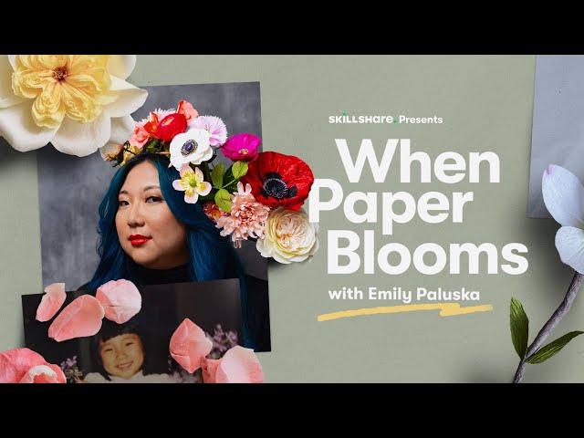 How Emily Paluska Started Making Paper Flowers