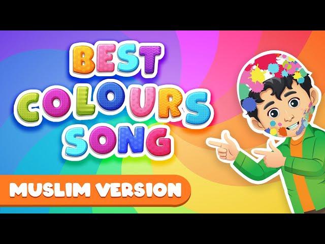 BEST COLOURS SONG MUSLIM VERSION