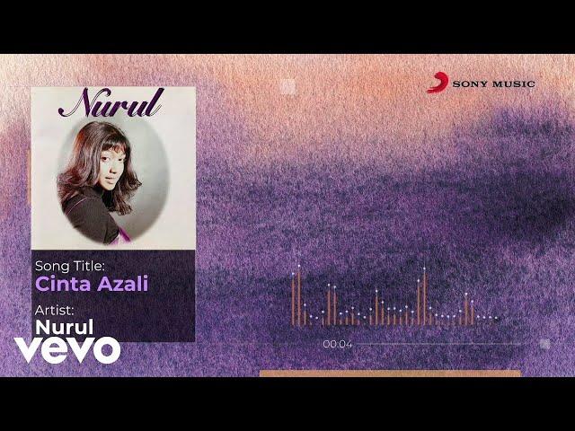 Nurul - Cinta Azali