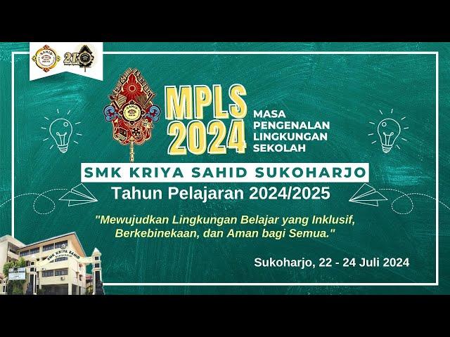 MPLS 2024 | Hari Pertama - 22 Juli 2024