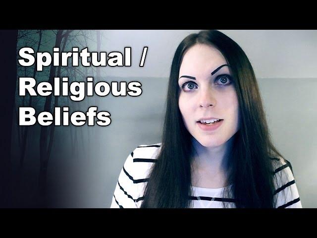 My Spiritual / Religious Beliefs | Meaning of Life
