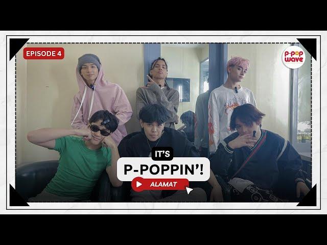 ALAMAT introduces 'IsaPuso,' shares 'Dagundong' concert prep, & more | It's P-POPPIN'! EP. 04