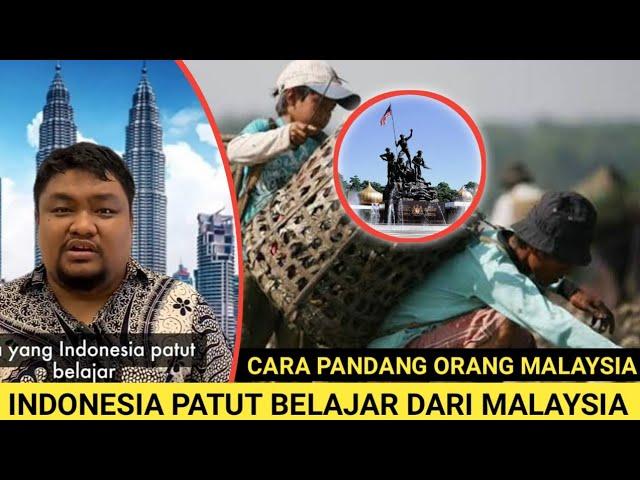 Orang MALAYSIA Ini Cakap INDONESIA Patut Belajar Kepada Negaranya