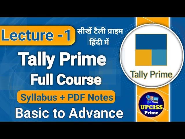 Tally Prime full Course Playlist with pdf Notes & Tally Prime full tutorial in Hindi | Lecture 1