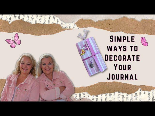 Spruce Up Your Journal with These Fun and Easy DIY Decoration Ideas