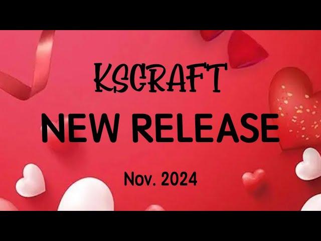 KSCRAFT November New Release 2024