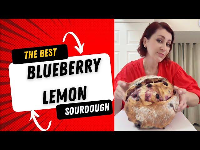 The Best Blueberry Lemon Sourdough Bread