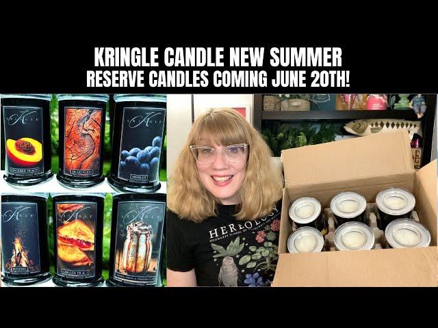 Kringle Candle New Summer Reserve Candles Coming June 20th!