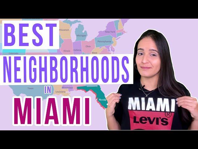 BEST 2021 Neighborhoods in Miami - Top 7 Miami Neighborhoods