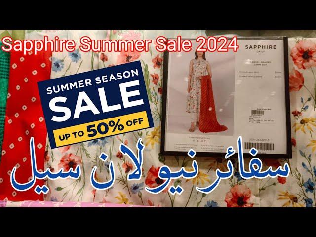 Sapphire Summer Sale Flat 35% 50% Off Affordable price || sapphire lawn sale 2024