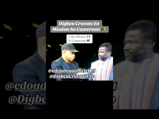 DIGBEU CRAVATE EN MISSION AU CAMEROUN  