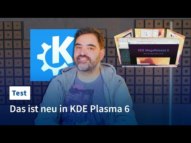 Linux-Desktop Plasma 6: Nach fast 10 Jahren neues Major Release