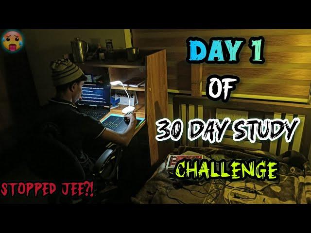 Day 1 of 30 day study challenge  | no more rest | JEE + Board #challenge #12th #motivation