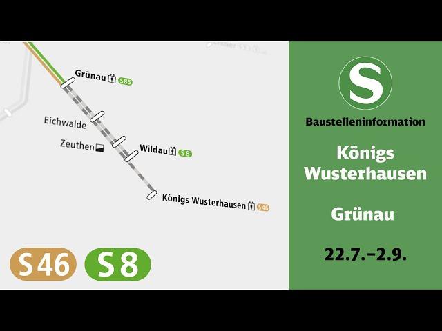 S-Bahn Berlin Bauinfo | Königs Wusterhausen – Grünau (S46, S8)
