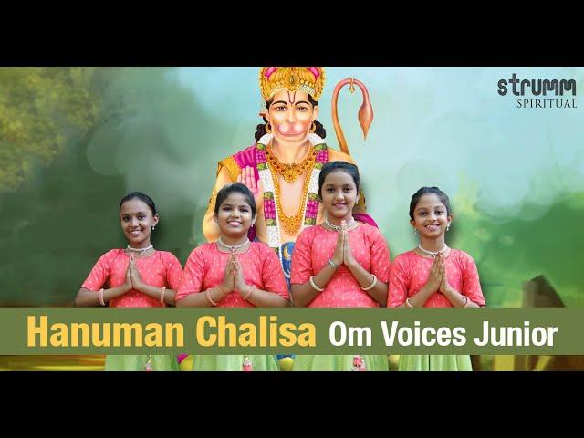 Hanuman Chalisa I Om Voices Junior I Spiritual Bliss with young voices