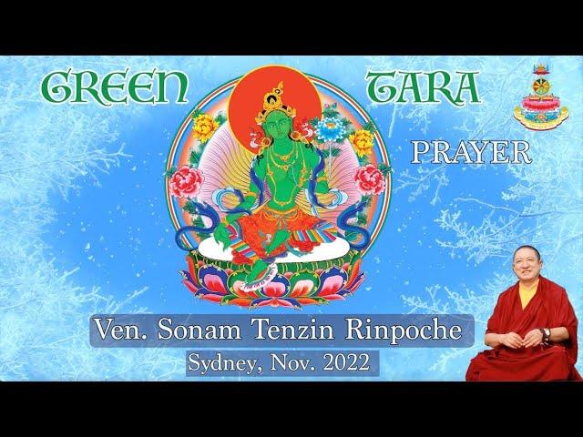 Green Tara Prayer - Thực hành pháp tu Tara Xanh - Ven. Sonam Tenzin Rinpoche - Sydney, Nov. 2022