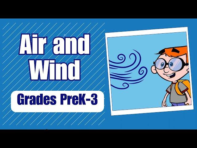 Air and Wind for Kids: Learn About How Wind and Air Affect Weather | Harmony Square Science
