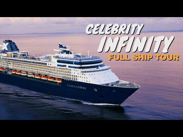 Celebrity Infinity | Full Ship Walkthrough Ship Tour & Review 4K | Celebrity Cruises