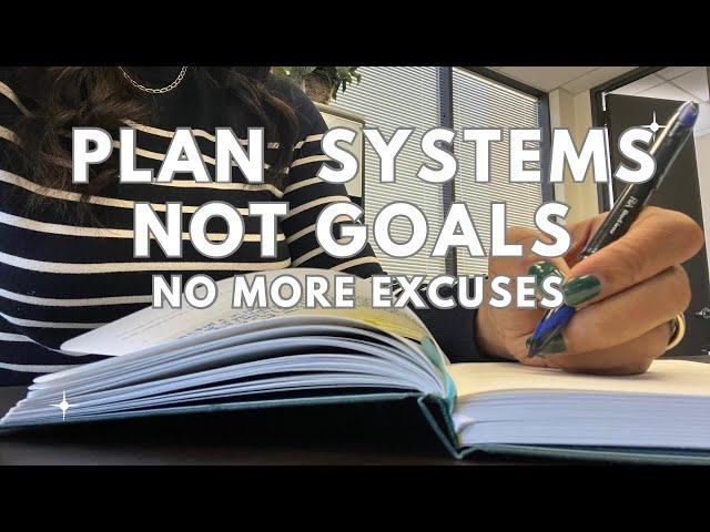 You Don't Need a New Planner You Need a New SYSTEM! Evaluate Your Systems!