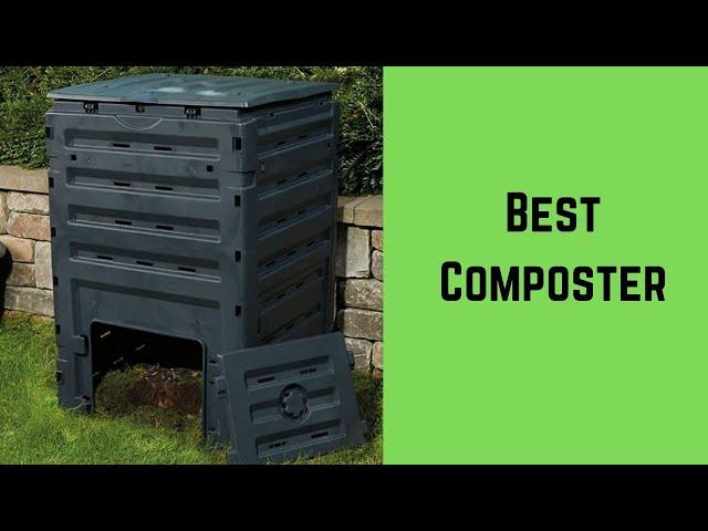 7 Best Composters Of 2022 – Compost Bin Reviews