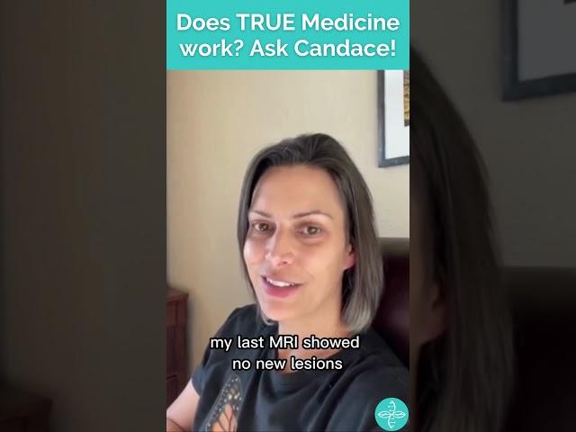 Does TRUE Medicine work? Ask Candace!