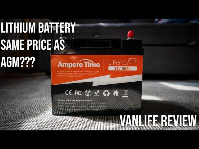 Ampere Time Lithium Battery Review. More cost effective than AGM?!? Pros and cons for Vanlife