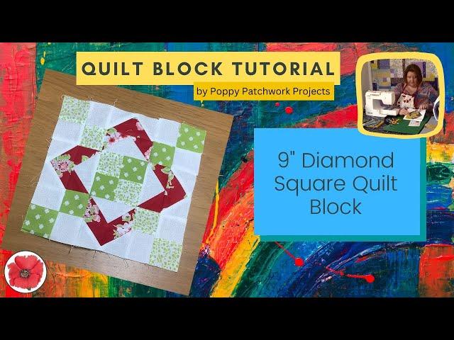 How to make the Diamond Square Quilt Block ◈ Free Quilting Tutorial