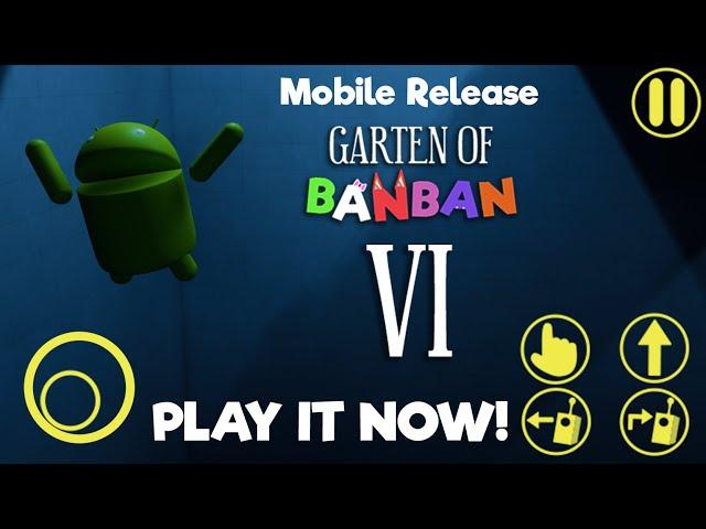 Garten of Banban 6 - Official Mobile Trailer (OUT NOW!)