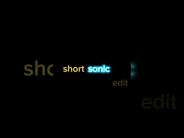 short sonic edit(primus have mercy on me)