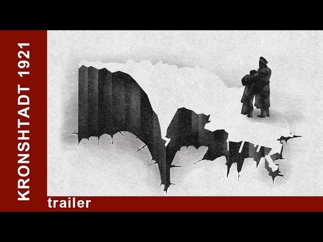 Kronshtadt 1921. Trailer. Historical Docudrama. English Subtitles. StarMediaEN