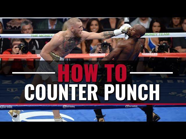 How to Counter punch like a pro