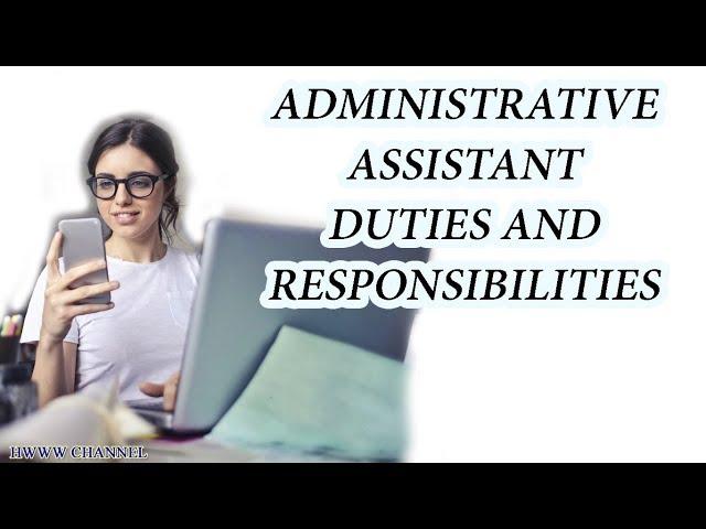 Administrative Assistant Duties And Responsibilities