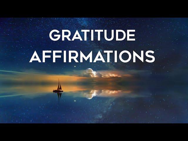 Morning Gratitude Affirmations - Listen for 21 Days!