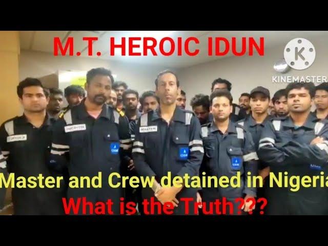 M.T HEROIC IDUN arrested in Nigeria @IMOHQ #shipping #merchantnavy #nigeria #mannings #exim #danger