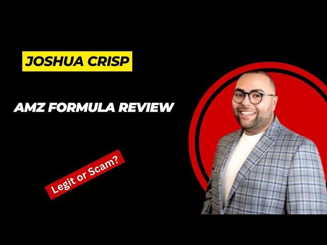 AMZ Formula Review Joshua Crisp Scam?