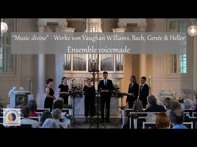 "Music divine" - Werke von Vaughan Williams, Bach, Genée & Heller | Ensemble voicemade