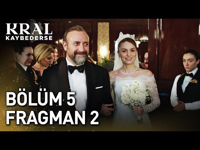 Kral Kaybederse 5. Bölüm 2. Fragman