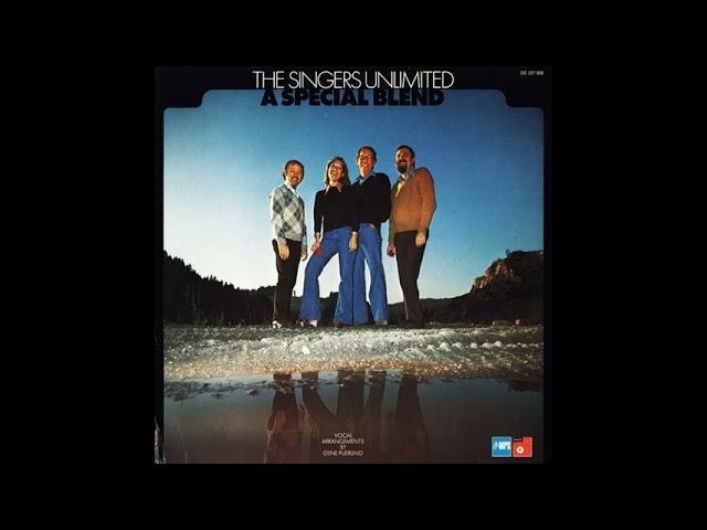 The Singers Unlimited A Special Blend